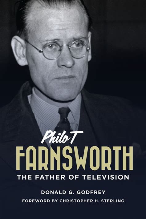 Philo T Farnsworth The University Of Utah Press