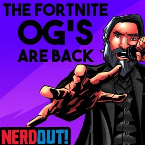 NerdOut – The OG's Are Back (Fortnite Rap) Lyrics | Genius Lyrics