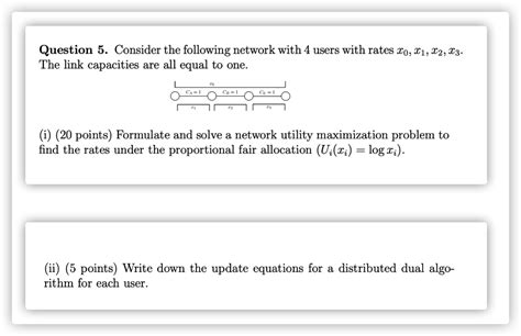 Solved Question 5 Consider The Following Network With 4