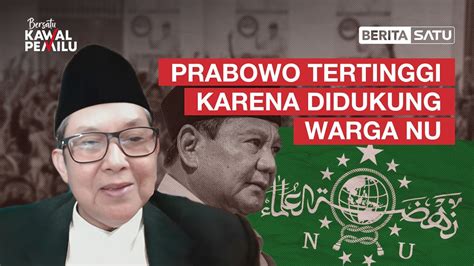 Tkn Sebut Elektabilitas Prabowo Gibran Tertinggi Karena Didukung Nu