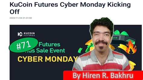 Kucoin Announcements Kucoin Futures Cyber Monday Kicking Off