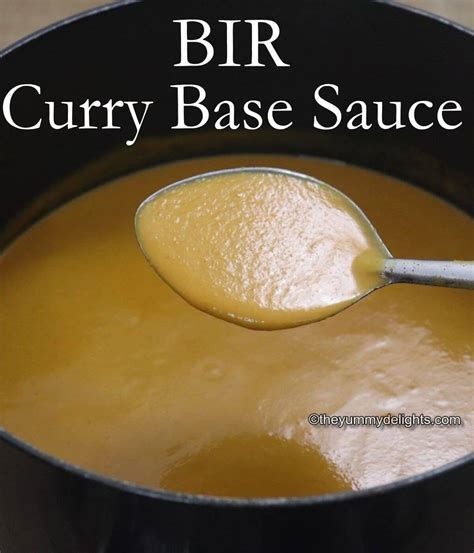 Indian Restaurant Curry Base Sauce Gravy The Yummy Delights