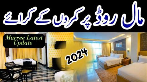 Why Murree Hotels Are So Expensive Right Now Murree Hotels Room Rent