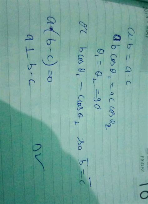 2 If A B C Are Three Non Zero Vector Andā B āc To Bec 3 á Is Perpendicular To Both B And 2