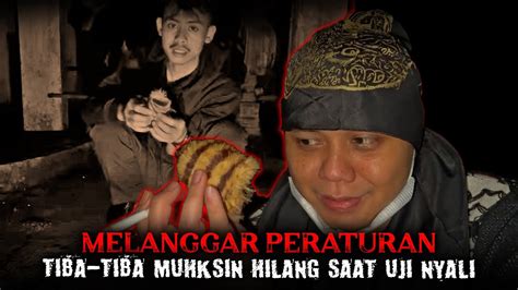 SURUH ASISTEN UJI NYALI MALAH HILANG DI BAWA HARIMAU GAIB YouTube