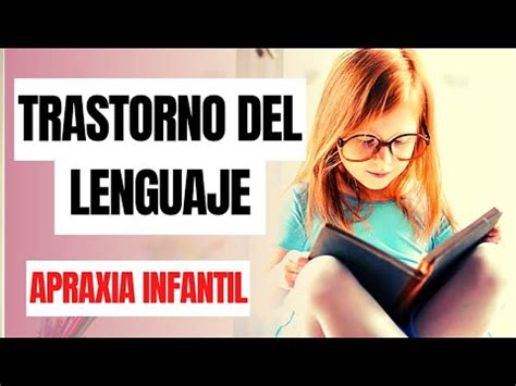 Apraxia Del Habla Infantil Ejemplos Apraxia Infantil Ejercicios