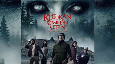 Sinopsis Film Kutukan Sembilan Setan Teror Menyeramkan Hantu Noni