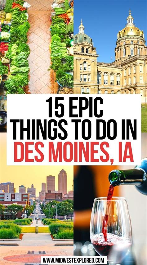 Epic Things To Do In Des Moines Ia Iowa Travel Iowa Road Trip