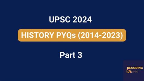 Pyqs History Upsc Prelims Part Decodingupsc