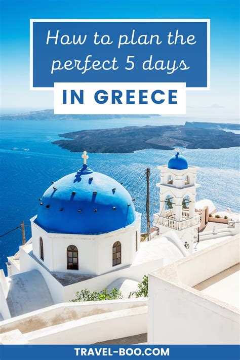 How To Plan The Perfect 5 Days In Greece Itinerary