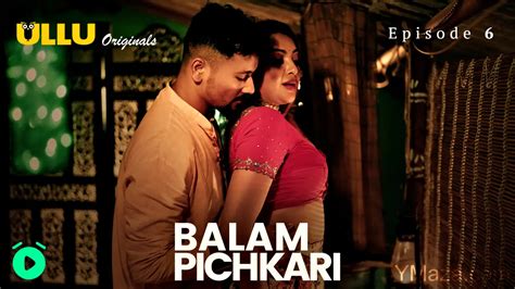 Balam Pichkari Episode 6 Hot Hindi Web Series PlayMaal