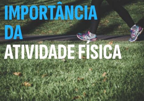 A Import Ncia Da Atividade F Sica Na Terceira Idade Cuidado Familiar