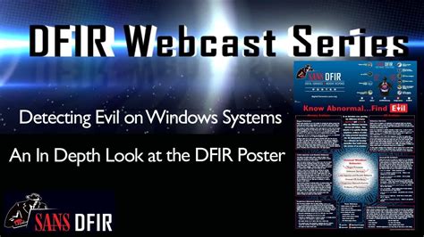 SANS DFIR Webcast Detecting Evil On Windows Systems An In Depth