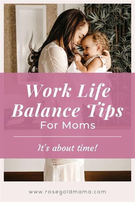 3 Work Life Balance Tips Work Life Balance Tips Advice For New Moms