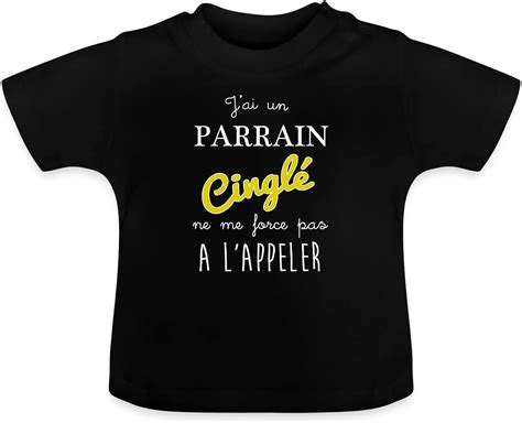 Spreadshirt J Ai Un Parrain Cinglé Filleul Citation Drôle T Shirt Bio