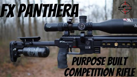 FX PANTHERA PURPOSE BUILT COMPETITION AIR RIFLE YouTube