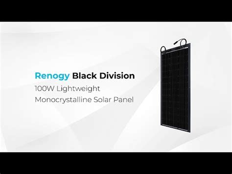 Introducing Renogy Black Division W Lightweight Monocrystalline