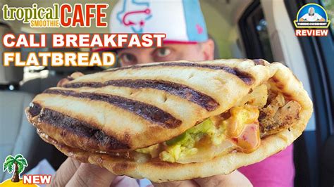 Tropical Smoothie Cafe Cali Breakfast Flatbread Review