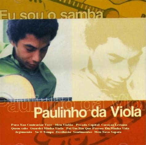 Luz Cámara Música Sólo para Melómanos Paulinho Da Viola Eu Sou O