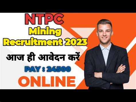 Ntpc Mining Recruitment Last Date To Apply Online For