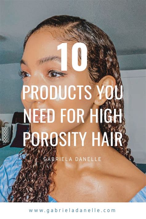 Products For High Porosity Curls High Porosity Hair Regimen High Porosity Hair Hair Porosity