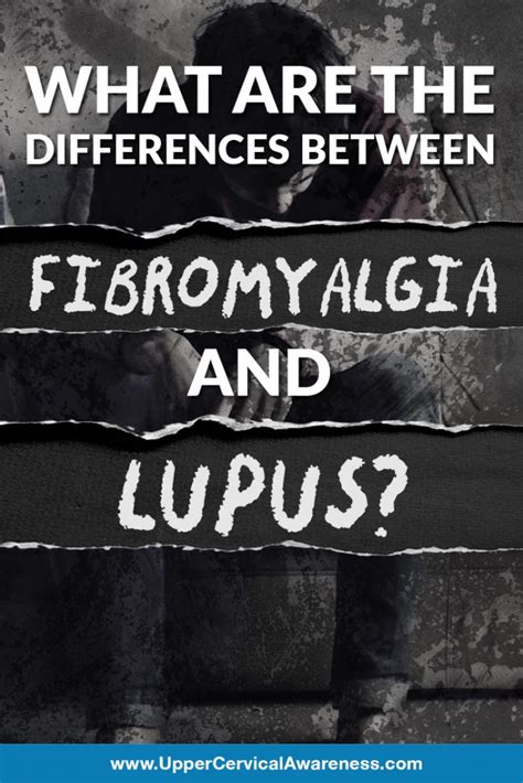 Fibromyalgia And Lupus Whats The Difference To Get Relief