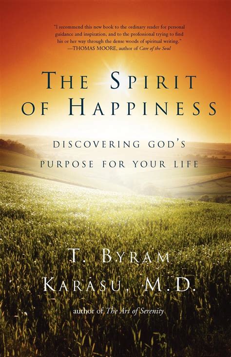 The Spirit of Happiness | Book by T. Byram Karasu | Official Publisher ...