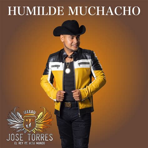 Humilde Muchacho By Jose Torres El Rey De Alto Mando Catapult