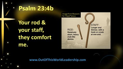 Your Rod Staff Comfort Me Outofthisworldleadership