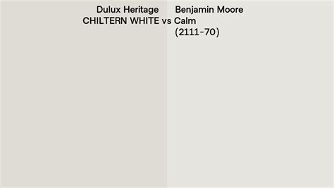 Dulux Heritage CHILTERN WHITE Vs Benjamin Moore Calm 2111 70 Side By