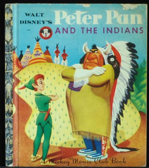 Walt Disneys Peter Pan And The Indians By Bedford Annie North Very