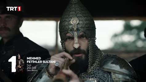 Mehmed Fetihler Sultan B L M Fragman Zeti Ve Reytingi