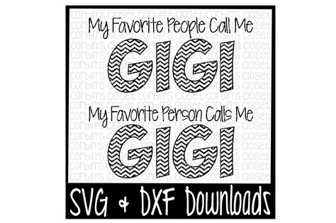 Gigi Quotes Svg