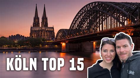 Köln Top-15-Sehenswürdigkeiten - Tipps für deinen Urlaub - YouTube