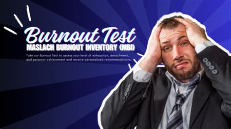 Free Burnout Test: Uncover Burnout Levels with Maslach Inventory