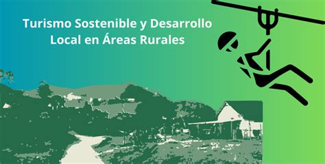 Turismo Sostenible y Desarrollo Local en Áreas Rurales Universidad de