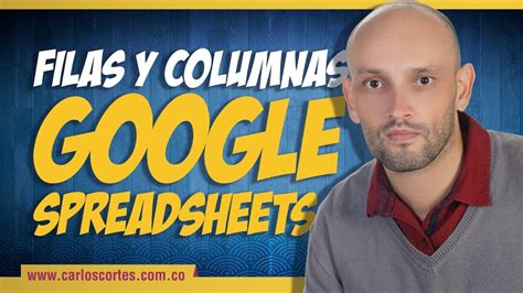 C Mo A Adir Filas Y Columnas De Una Vez En Google Spreadsheets