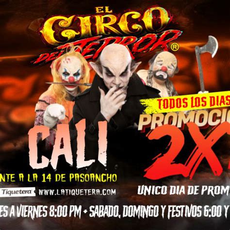 Circo Del Terror En Cali La Tiquetera