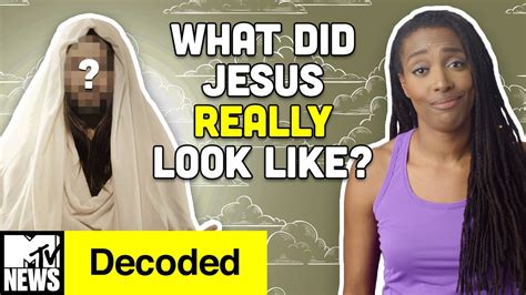 What Did Jesus REALLY Look Like Decoded MTV News YouTube