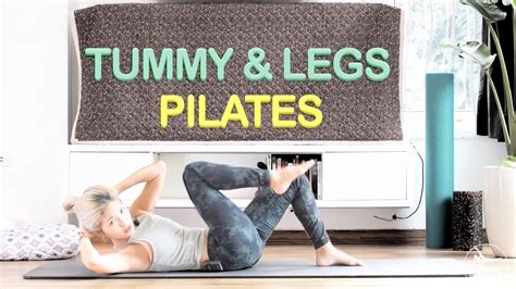 Pilates For Slimming Legs Tummy 30 Minutes Pilates Fat Burning