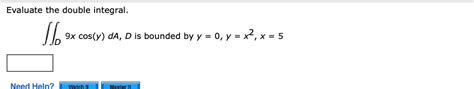 Solved Evaluate The Double Integral Jje X Cos Y Da D Is Bounded By