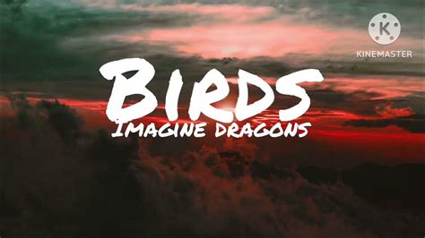 Imagine Dragons Birds Lyrics Youtube