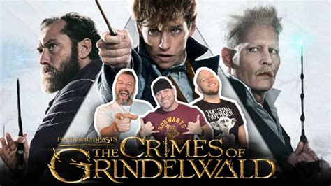 First Time Watching Fantastic Beasts The Crimes Of Grindelwald Movie