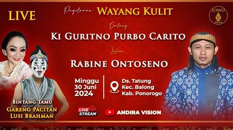 Pagelaran Wayang Kulit Dalang Ki Guritno Desa Tatung Balong Ponorogo