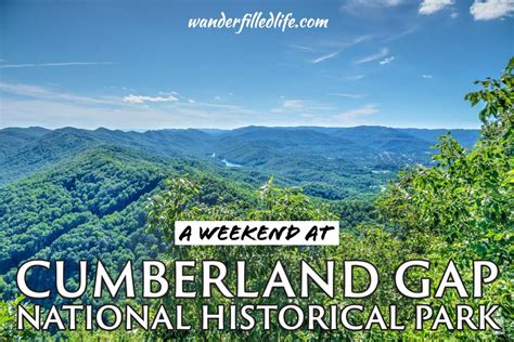 A Weekend at Cumberland Gap National Historical Park