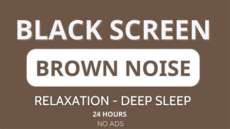 Brown Noise Black Screen For Sleeping Study Focus Relax Hours