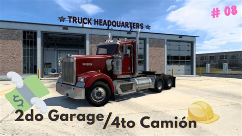 American Truck Simulator Desde Cero Comprando Do Garage Y To