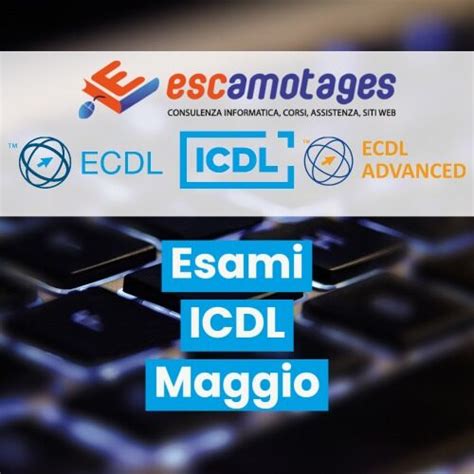 Esami ICDL A Maggio Escamotages