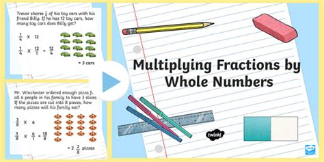 How To Multiply Fractions By Whole Numbers PowerPoint For For 3rd 5th Grade