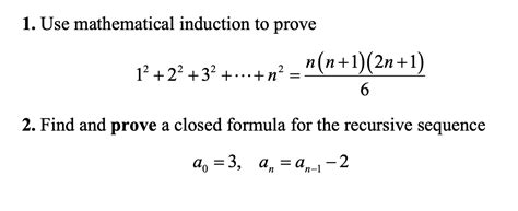 Solved 1 Use Mathematical Induction To Prove